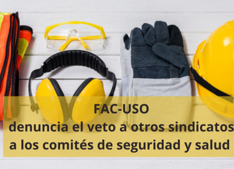 USO denuncia que la Junta obstaculiza los comités de seguridad y salud. Sindicato USO-Andalucía