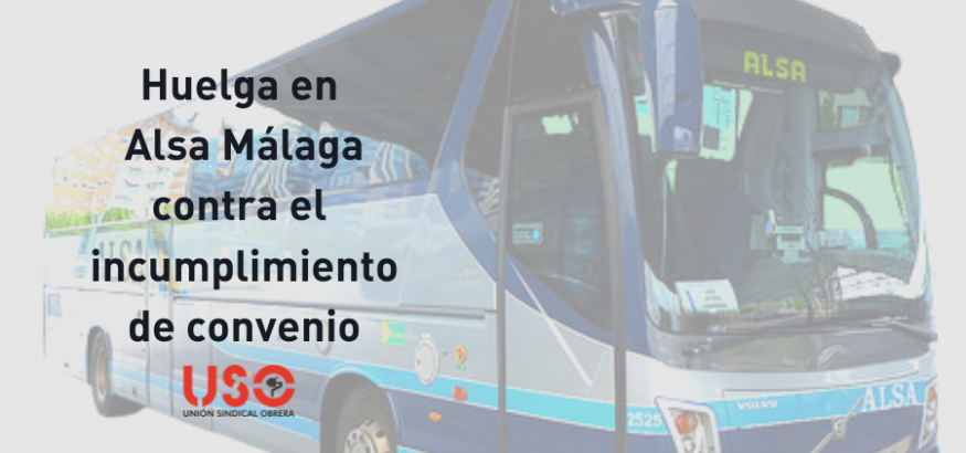 USO convoca huelga en Alsa Málaga por el incumplimiento de convenio