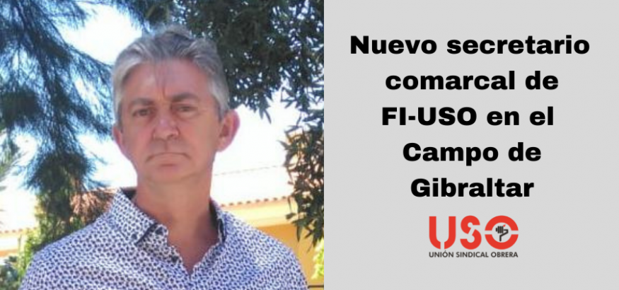 Francisco Gálvez, nuevo secretario comarcal de FI-USO en Campo de Gibraltar