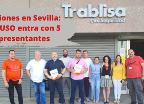 FTSP-USO-Andalucía: 5 delegados en sus primeras elecciones sindicales en Trablisa Sevilla