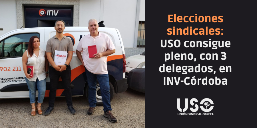 Elecciones sindicales en INV-Córdoba: USO obtiene los 3 delegados
